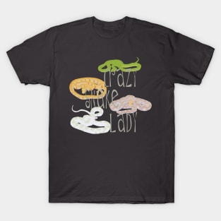 Crazy Snake Lady T-Shirt